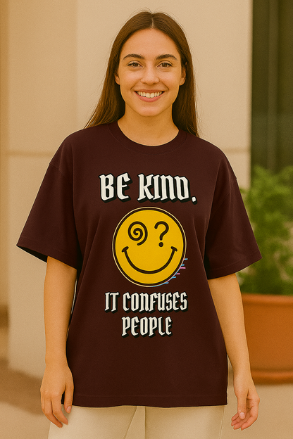 “Kind But Chaotic” Unisex Oversized Tee