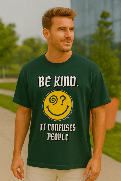 “Kind But Chaotic” Unisex Oversized Tee