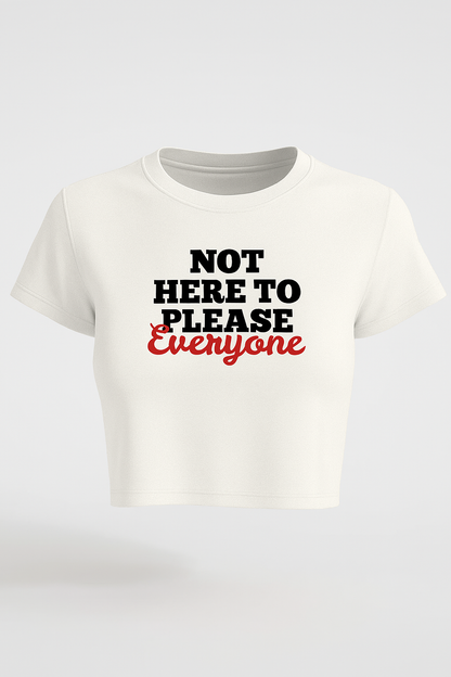 “Not for Everyone” Crop Top